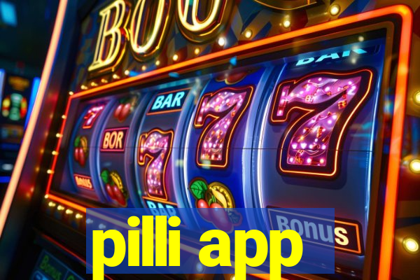 pilli app